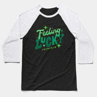 St Patricks' Day - Feeling Lucky Baseball T-Shirt